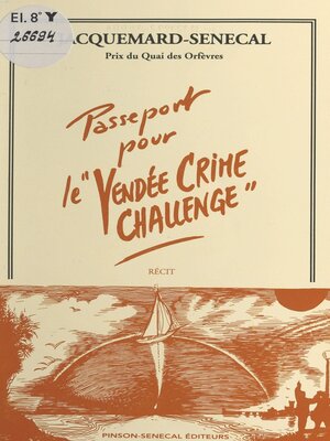 cover image of Passeport pour le «Vendée Crime Challenge»